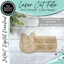 Load image into Gallery viewer, Add-on File for Interchangeable Round Door Hanger | Some Bunny Loves You Insert | Laser Cut File (Digital Download)

