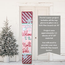 Load image into Gallery viewer, North Pole Santa Porch Leaner SVG File | Laser Cut File | Santa Claus Porch Leaner | Vertical Sign SVG | Christmas SVG | Santa svg
