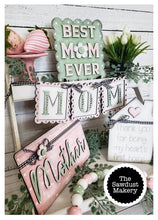 Load image into Gallery viewer, Mother&#39;s Day SVG File | Mom Tiered Tray set | Laser cut file  | Glowforge | SVG | JPG | Pdf
