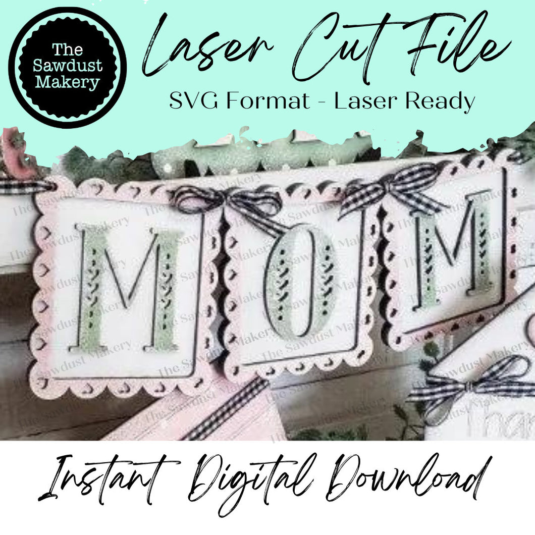 Mother's Day Banner SVG | Laser Cut File | Glowforge | Mom SVG | Banner SVG | Banner | Mini Banner svg | Spring Svg | Mom